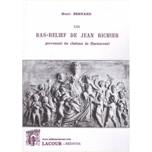 1486316199_livre.un.bas.relief.de.jean.richier.henri.bernard.meuse.editions.lacour.olle