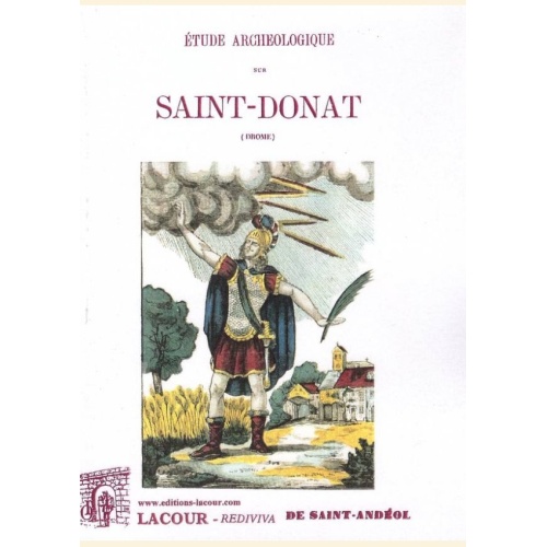 1486805503_livre.etude.archeologique.sur.saint.donat.de.saint.andeol.drome.editions.lacour.olle