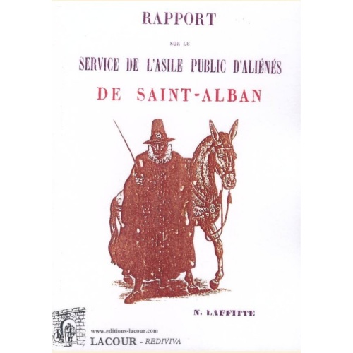1487528239_livre.rapport.sur.le.service.de.l.asile.public.d.alienes.de.saint.alban.n.laffitte.lozere.editions.lacour.olle