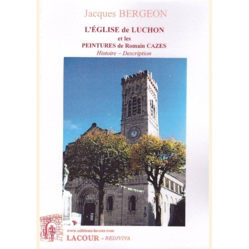 1487528544_livre.l.eglise.de.luchon.et.les.peintures.de.romain.cazes.jacques.bergeon.editions.lacour.olle