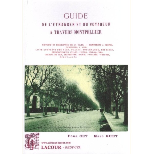 1488814708_livre.guide.de.l.etranger.et.du.voyageur.a.travers.montpellier.pons.cet.marc.quet.herault.editions.lacour.olle