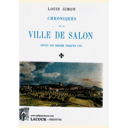 1488817715_livre.chroniques.de.la.ville.de.salon.depuis.son.origine.jusqu.en.1792.bouches.du.rhone.editions.lacour.olle