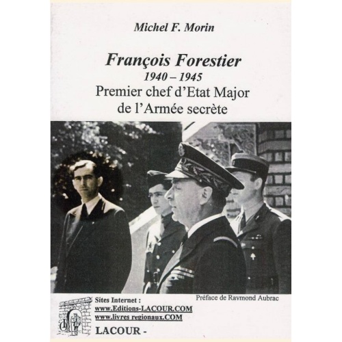 1490258772_livre.francois.forestier.1940.1945.michel.f.morin.resistance.editions.lacour.olle
