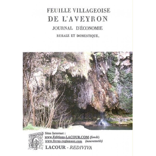 1493448068_livre.feuille.villageoise.de.l.aveyron.journal.d.economie.rurale.et.domestique.aveyron.editions.lacour.olle