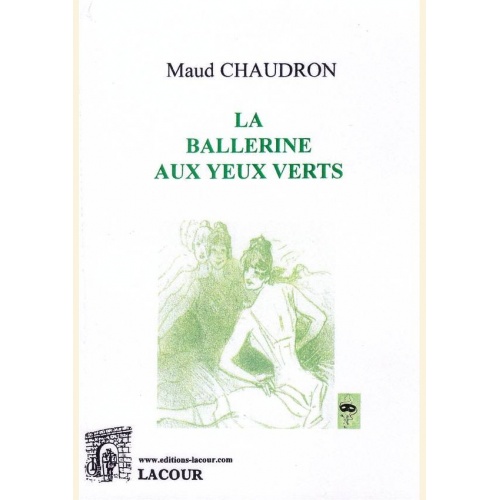 1494660402_livre.la.ballerine.aux.yeux.verts.maud.chaudron.nouvelle.editions.lacour.olle