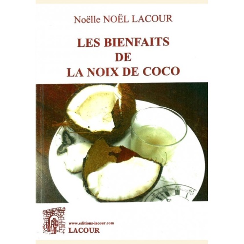 1498837265_livre.les.bienfaits.de.la.noix.de.coco.noel.noel.lacour.recettes.de.cuisine.editions.lacour.olle