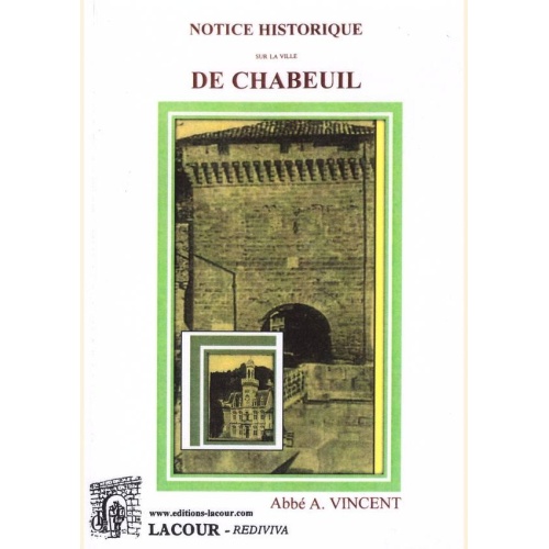 1504080192_livre.notice.historique.sur.la.ville.de.chabeuil.abbe.a.vincent.drome.editions.lacour.olle