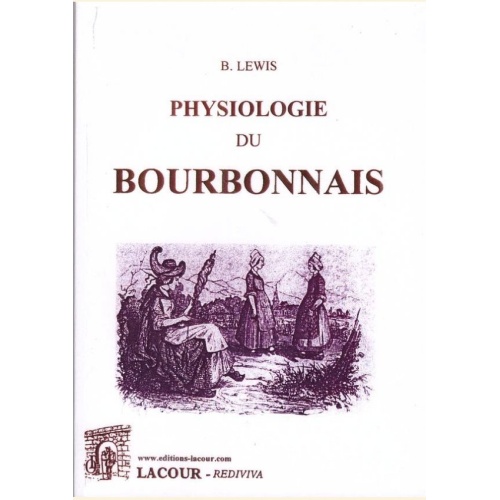 1505132773_livre.physiologie.du.bourbonnais.b.lewis.editions.lacour.olle