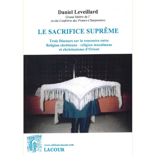 1505134395_livre.le.sacrifice.supreme.daniel.leveillard.roman.editions.lacour.olle