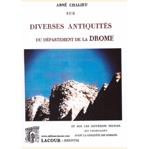 1505135105_livre.sur.diverses.antiquites.du.departement.de.la.drome.abbe.chalieu.drome.editions.lacour.olle