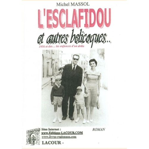 1515861561_livre.l.esclafidou.et.autres.belicoques.michel.massol.roman.editions.lacour.olle