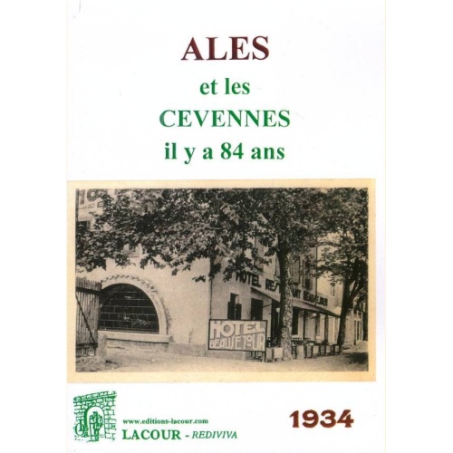 1519067154_livre.ales.et.les.cevennes.il.y.a.84.ans.1934.guide.officiel.du.syndicat.d.initiative.les.cevennes.editions.lacour.olle