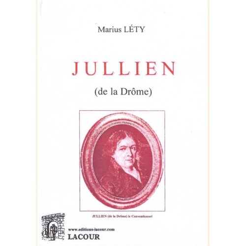 1519911712_livre.jullien.de.la.drome.marius.lety.drome.reedition.editions.lacour.olle