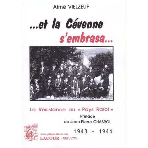 1521119643_livre.et.la.cevenne.s.embrasa.aime.vielzeuf.resistance.editions.lacour.olle