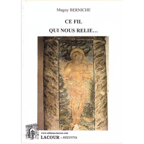 1525535496_livre.ce.fil.qui.nous.relie.maguy.berniche.poesie.editions.lacour.olle