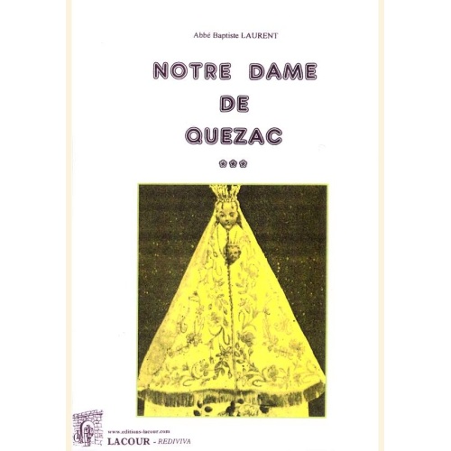 1526984778_livre.notre.dame.de.quezac.abbe.baptiste.laurent.lozere.editions.lacour.olle