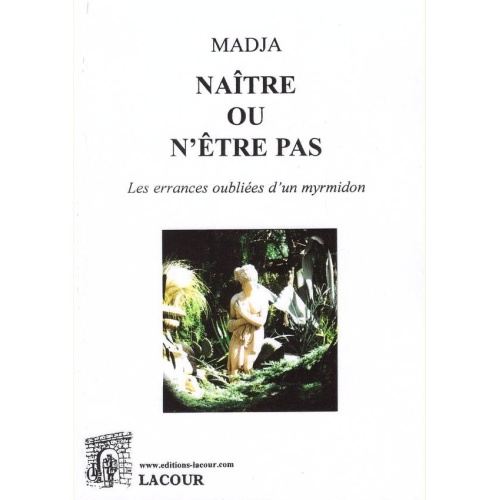 1527699067_livre.naitre.ou.n.etre.pas.madja.recit.editions.lacour.olle