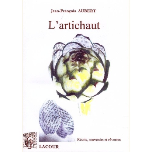 1530513349_livre.l.artichaut.jean.francois.aubert.recits.souvenirs.et.reveries.editions.lacour.olle