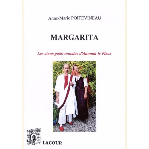 1532447596_livre.margarita.anne.marie.poitevineau.roman.editions.lacour.olle