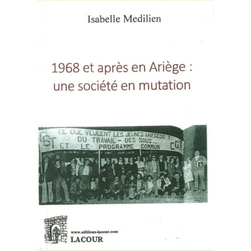 1533817982_livre.1968.et.apres.en.ariege.une.societe.en.mutation.isabelle.medilien.ariege.editions.lacour.olle