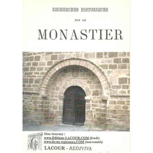 1534430650_livre.recherches.historiques.sur.le.monastier.lozere.glanes.gevaudanaises.editions.lacour.olle