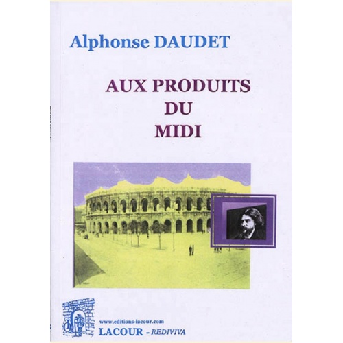 1536688823_livre.aux.produits.du.midi.alphonse.daudet.editions.lacour.olle