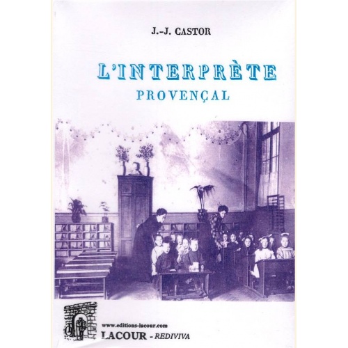 1537699856_livre.l.interprete.provencal.j.j.castor.provence.langue.provencale.editions.lacour.olle