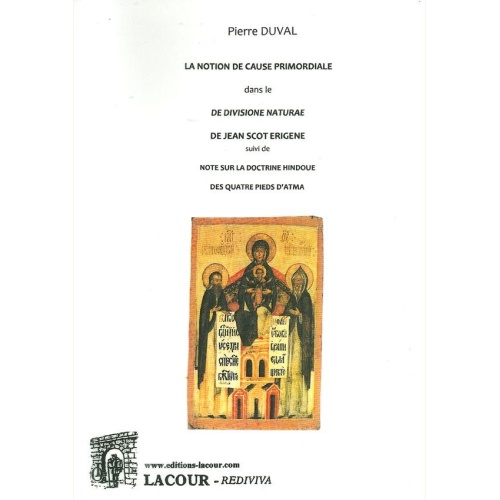 1544865096_livre.la.notion.de.cause.primordiale.dans.ke.de.divisione.naturae.de.jean.scot.erigne.pierre.ducal.editions.lacour.olle