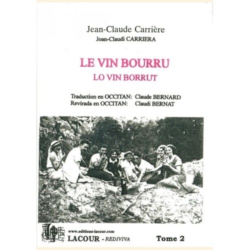 1544870402_livre.le.vin.bourru.tome.2.jean.claude.carriere.traduit.en.occitan.par.claude.bernard.herault.editions.lacour.olle