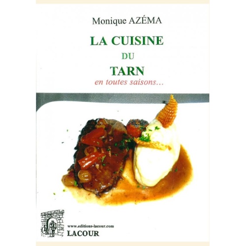 1553272583_livre.la.cuisine.du.tarn.en.toutes.saisons.monique.azema.editions.lacour.olle