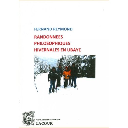 1558103838_livre.randonnees.philosophiques.hivernales.en.ubaye.fernand.reymond.recit.editions.lacour.olle