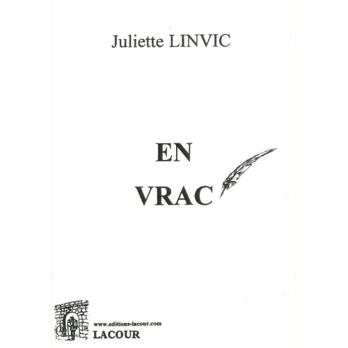 1558105332_livre.en.vrac.juliette.linvic.essai.editions.lacour.olle