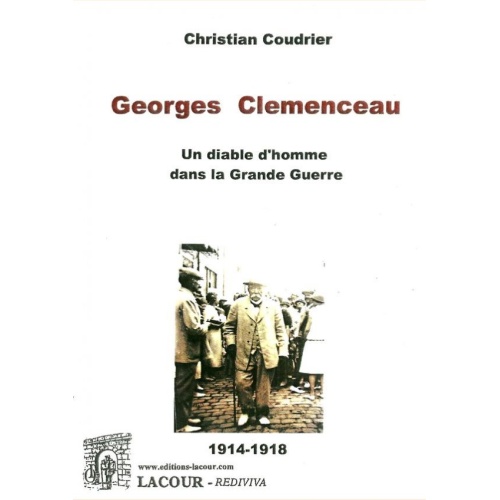 1559306114_livre.georges.clemenceau.christian.coudrier.meuse.president.de.la.republique.editions.lacour.olle