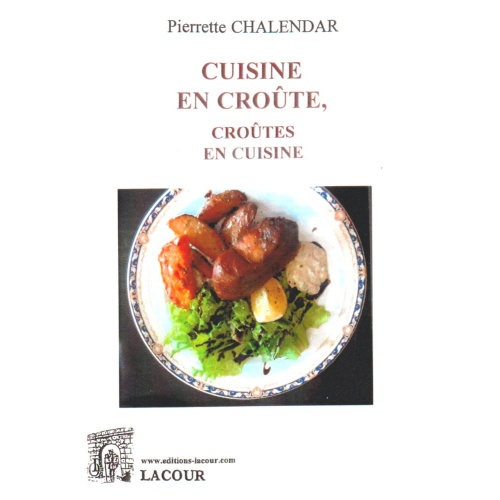 achat-cuisine_en_crote-pierrette_chalendar-_recettes_de_cuisine-lacour-oll