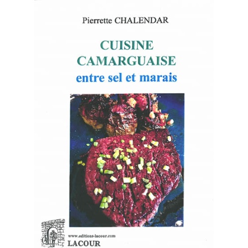 achat-livre-cuisine-camarguaise-recettes-pierrette-chalendar-sel-marais-lacour-oll