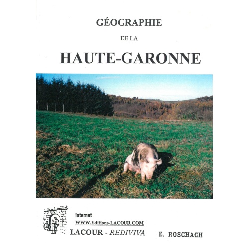 achat-livre-gographie-haute-garonne-e_roschach-lacour-oll