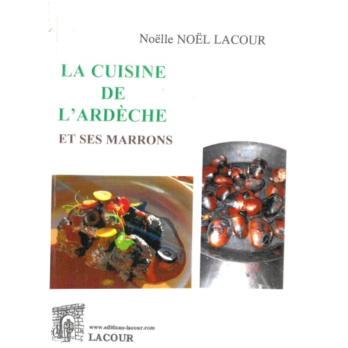 achat-livre-la_cuisine_de_lardche-_marrons-noelle_noel_lacour-_cuisine