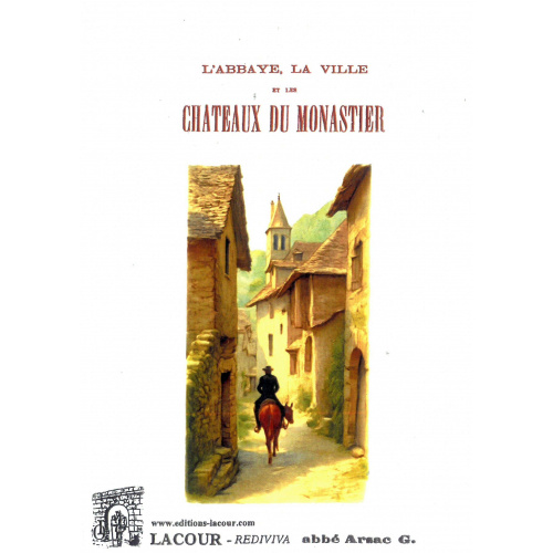achat-livre-labbaye_la_ville_et_les_chateaux_du_monastier-abb_arsac_g_-haute-loire-stevenson-lacour-oll