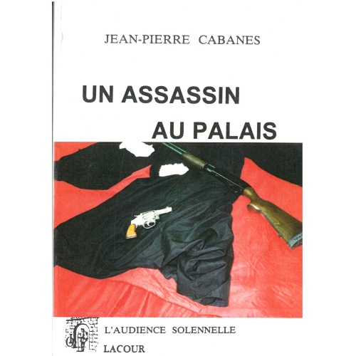 achat-livre-laudience_solennelle-jean-pierre_cbanes-roman_policier-lacour-oll