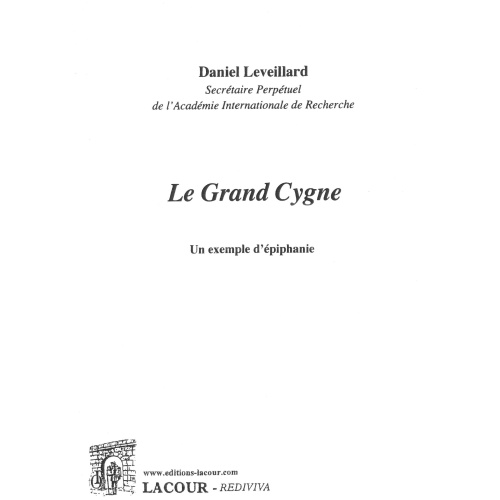 achat-livre-le_grand_cygne-piphanie-daniel_leveillard-ditions_lacour-oll