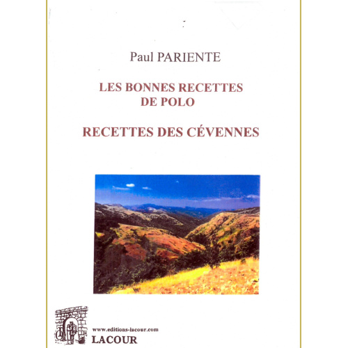 achat-livre-les_bonnes_recettes_de_polo-recettes_des_cvennes-paul_pariente-lacour-oll