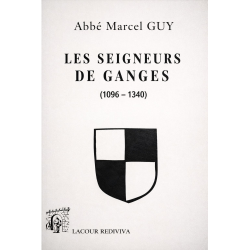 achat-livre-les_seigneurs_de_ganges-abb_marcel_guy-hrault-lacour-oll
