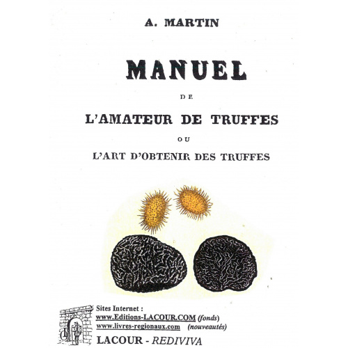 achat-livre-manuel_de_lamateur_de_truffes-a_martin-trufficulture-lacour-oll-nimes