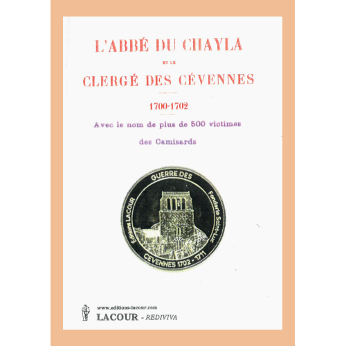 livre-abb_du_chayla-clerg_des_cvennes-camisards-protestants-ditions_lacour-oll