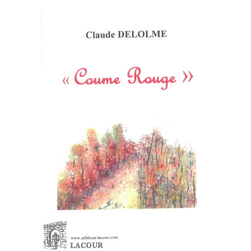 livre-achat-coume_rouge-claude-delolme-aude-roman-ditions_lacour-oll