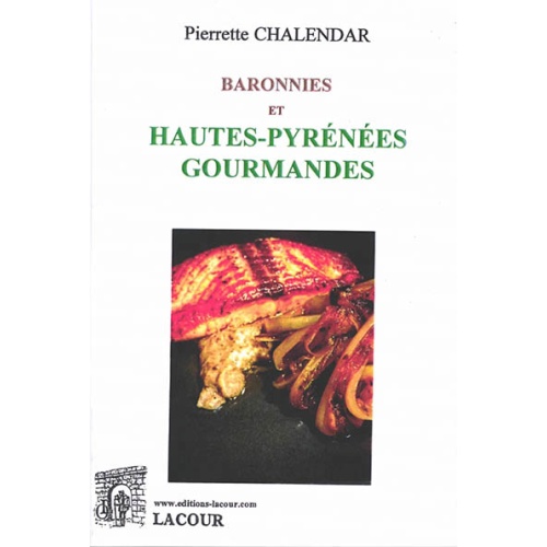 livre-baronnies_et_hautes-pyrnes_gourmandes-pierrette_chalendar-cuisine-hautes-pyrnes-editions_lacour-oll
