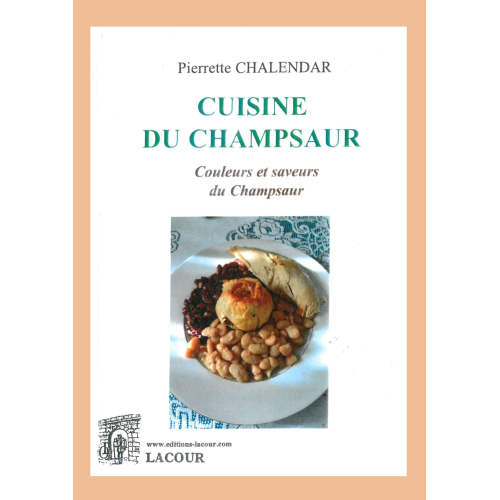 livre-cuisine_du_champsaur-pierrette_chalendar-hautes-alpes-ditions-lacour-olle