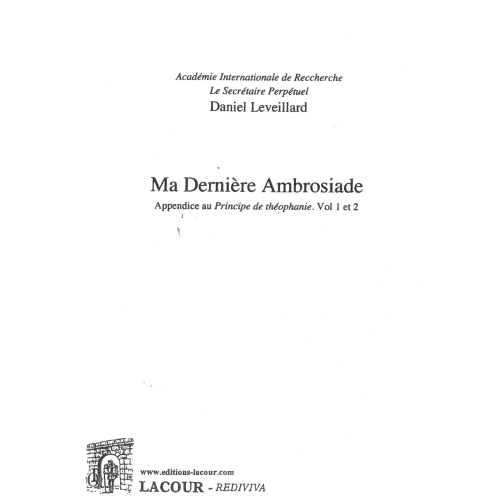 livre-ma_dernire_ambrosiade-daniel_leveillard-essai-anthropologie_religieuse-essai-lacour-olle-diteur