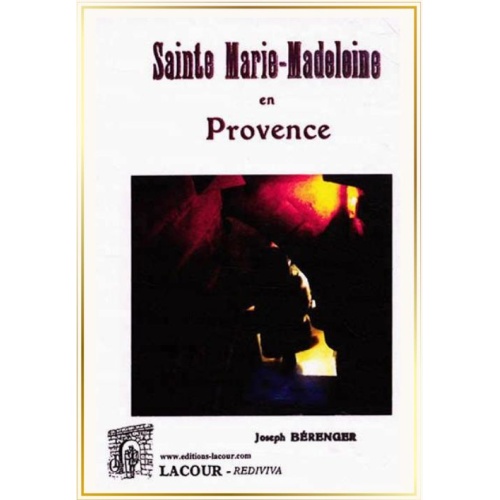 livre-sainte-marie-madeleine-en-provence-abb_joseph_brenger-var-editions-lacour-olle-nimes-sainte-baume_68057684