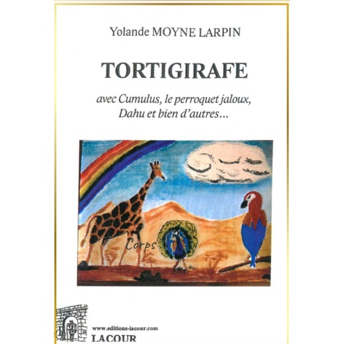livre-tortigirafe_yolande_larpin_livre_pour_enfants-editions-lacour-olle-nimes